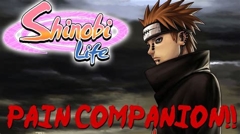 You are in the right place at rblx codes, hope you enjoy them! Shinobi Life 🅾️🅰️ - Pain Companion!! - YouTube