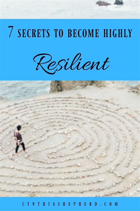 7 Secrets To Become Highly Resilient Resilience What Is Emotional