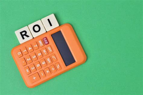 How To Calculate Return On Investment Using The Roi Formula