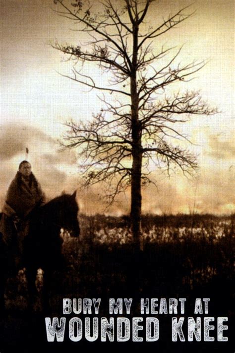 Bury My Heart At Wounded Knee Movie Poster