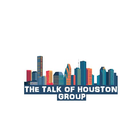 Talk of Houston