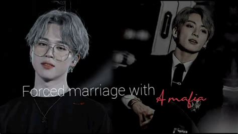 Forced Marriage To A Mafia Jikook Ff Oneshot Requested Youtube