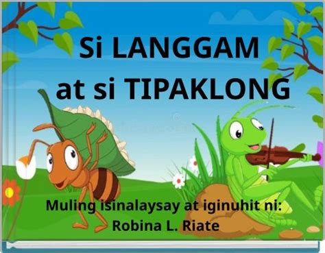 Si Langgam At Si Tipaklong Free Stories Online Create Books For