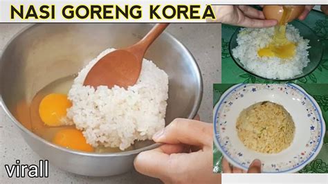 2.946 resep tomyam ala rumahan yang mudah dan enak dari komunitas memasak terbesar dunia! Resep Masak Nasi Campur Telur (NASI GORENG VERSI KOREA ...