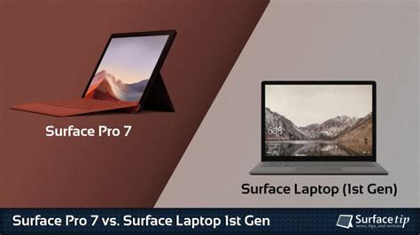 Surface Pro 7 Vs Surface Laptop 1st Gen Detailed Specs Comparison