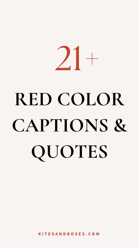 Looking For Red Quotes Here Are The Best Captions And Sayings That