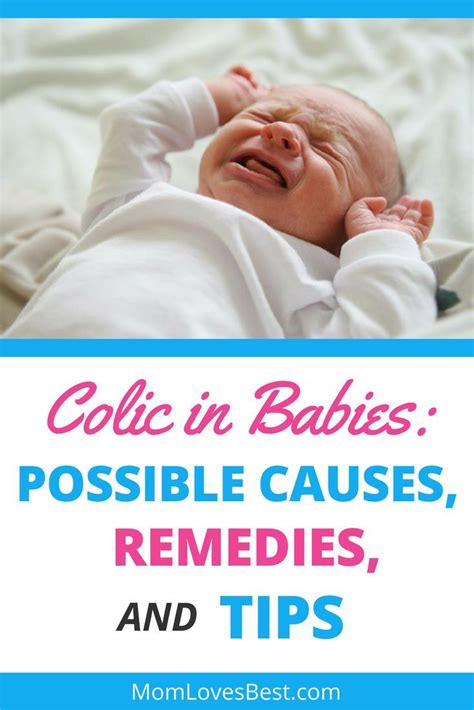 Colic In Babies Symptoms Signs And Remedies Mom Loves Best Colic