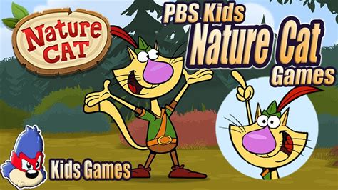 Pbs Kids Nature Cat Games Free Kids Games Nature Cat Full