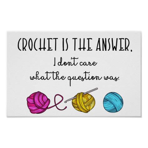 crochet is the answer funny quote and yarn poster