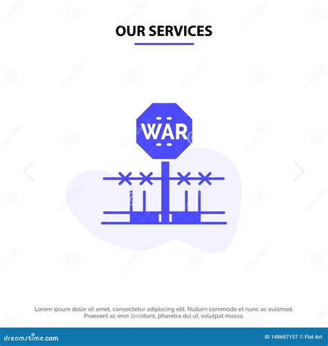 Our Services Combat Conflict Military Occupation Occupy Solid Glyph Icon Web Card Template