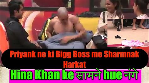 Priyank Sharma Naked Infront Of Hina Khan And Other Contestants In Bigg Boss Zaid Beats