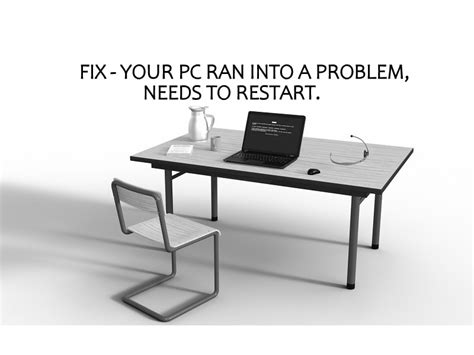 Your Pc Ran Into A Problem Needs To Restart Solved Bouncegeek