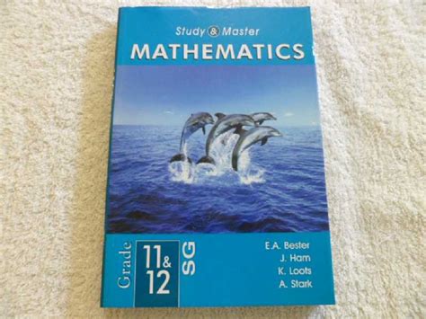 Mathematics Study And Master Mathematics Grade 11 And 12 Sg Was