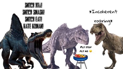 Jurassic World Large Theropods Jurassic Park Know Your Meme