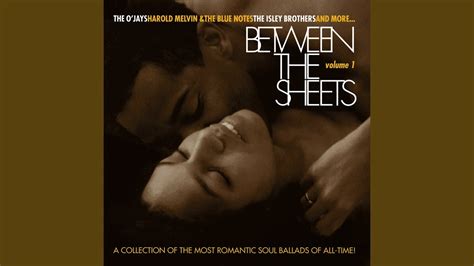 Between The Sheets YouTube