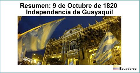 9 de octubre independencia de guayaquil