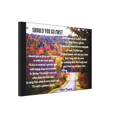 Should You Go First Poem Canvas Zazzle