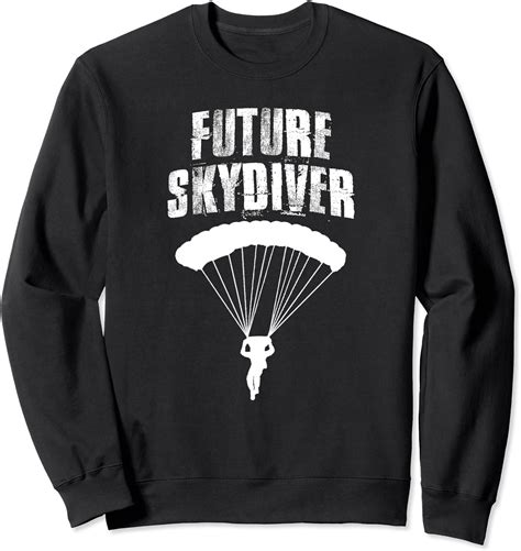 Future Skydiving Parachute T Sweatshirt Clothing
