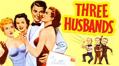 Three Husbands 1950 Comedy Full Length Film Youtube