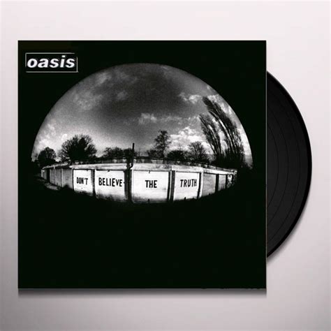 Oasis Dont Believe The Truth Vinyl Lp Đĩa Than Hãng Đĩa Thời