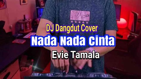 Nada Nada Cinta Dangdut Cover Remix Bang Aris Youtube