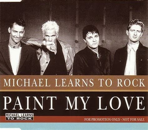 bridge cm d d7 and here it is, our final night alive. Paint My Love Lyrics - Michael Learns To Rock - Lyrics ...