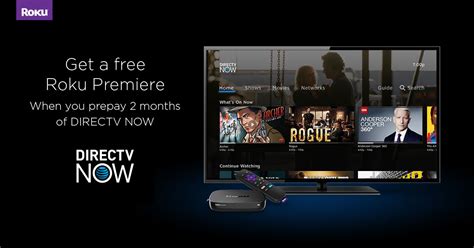 Prepay For 2 Months Of Directv Now Get A Free Roku Premiere And Watch