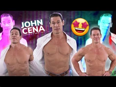 John Cena Takes His SHIRT OFF YouTube
