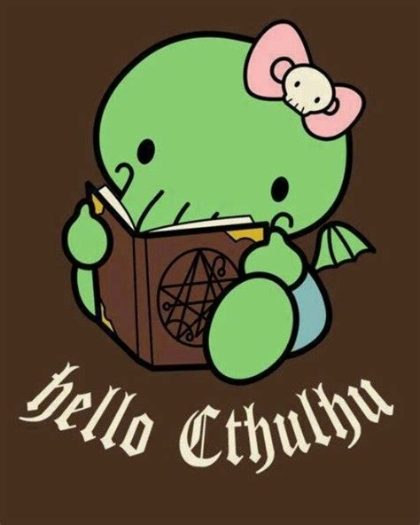 Hello Cthulhu Cthulhu Art Cthulhu Lovecraft Cthulhu