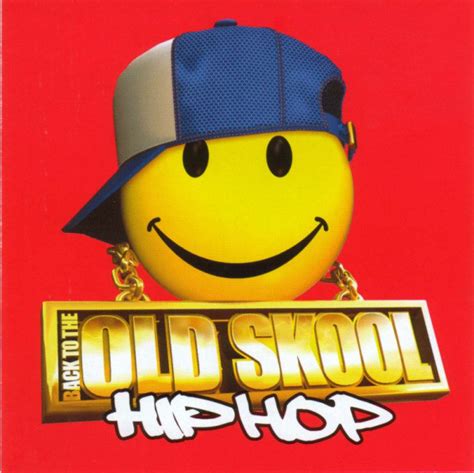 Back To The Old Skool Hip Hop 2002 Cd Discogs