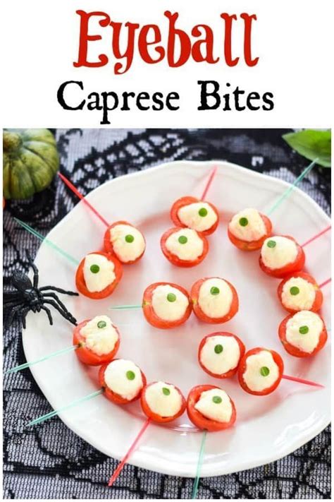 Spooky Eyeball Caprese Bites Recipe This Fun Easy Halloween Food Is Perfect For Halloween