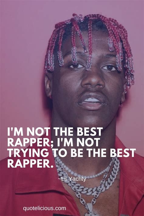 61 Inspiring Lil Yachty Quotes And Sayings On Life And Music