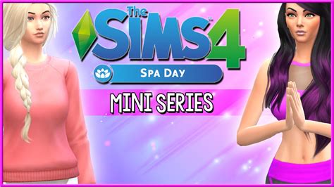 Lets Play The Sims 4 Spa Day Mini Series Part 1 Sauna Woo Hoo
