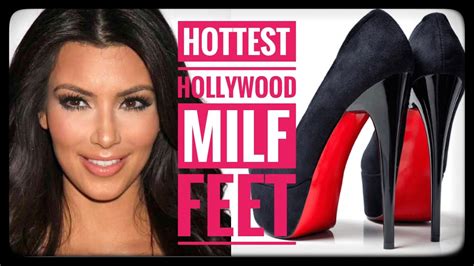 Hottest Hollywood Milf Feet Youtube