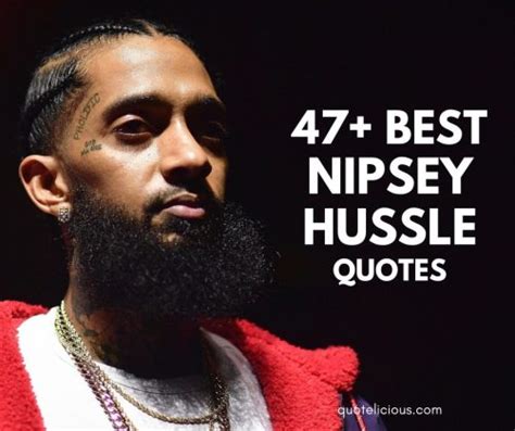 47 Inspiring Nipsey Hussle Quotes And Sayings On Music Success