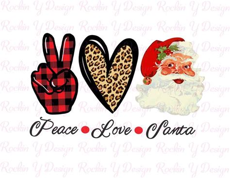 Peace Love Santa Digital Downloads Htv Transfers Instant Etsy Peace And Love Things To Sell