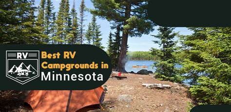 Best Rv Campgrounds In Minnesota Rv Expeditioners