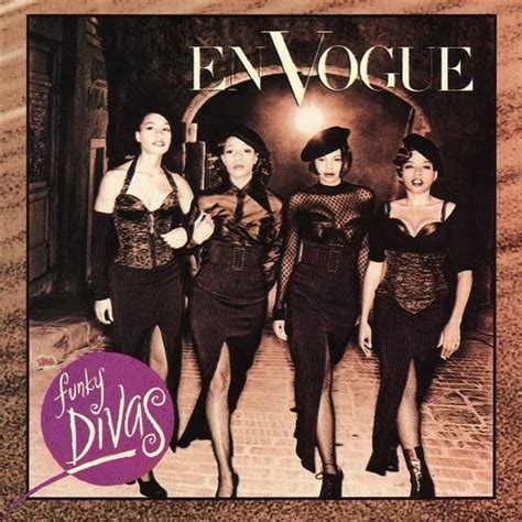 En Vogue Funky Divas Lyrics And Tracklist Genius