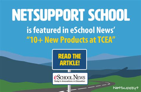 Eschool News Features Netsupport School In Their ‘10 New Products At