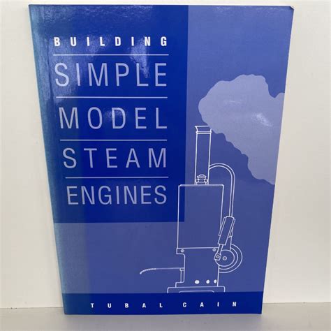 Building Simple Model Steam Engines