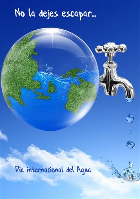 Imágenes Para Compartir Del Día Mundial Del Agua 22 De Marzo