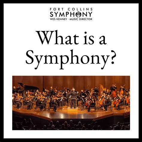 What Is A Symphony Fort Collins Symphony