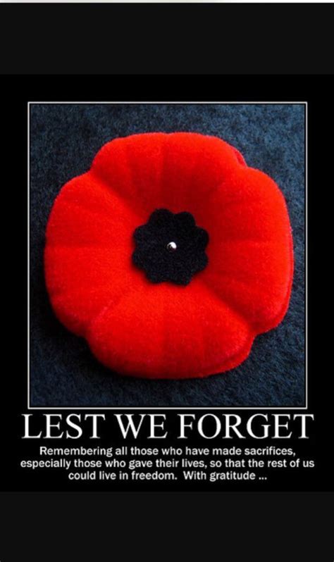 Lest We Forget With Images Remembrance Day Quotes Remembrance Day