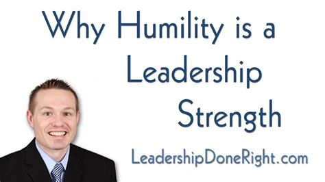 Why Humility Is A Leadership Strength Youtube