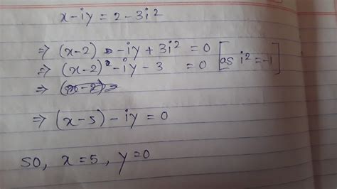 if x iy 2 3i² then find value of x and y