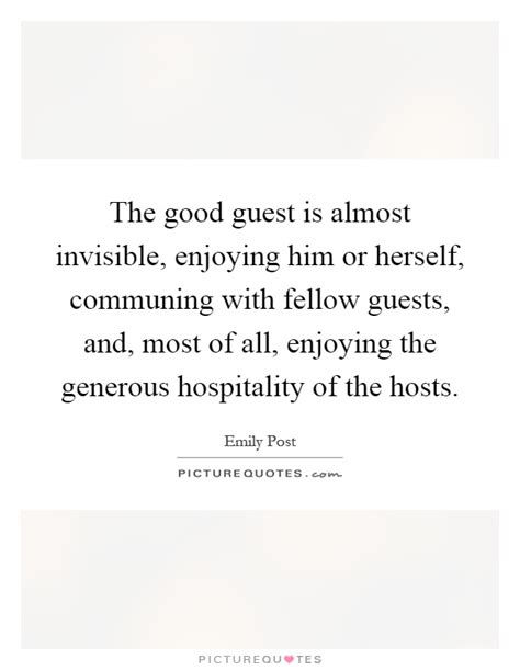 Guest Quotes Guest Sayings Guest Picture Quotes Page 4