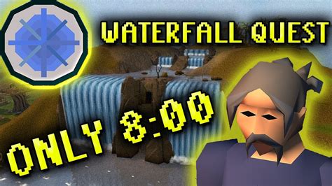 Osrs Fast And Detailed Waterfall Quest Guide 2022 Ironman