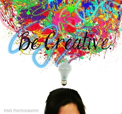 Be Creative. | Creative, Photo, Pictures