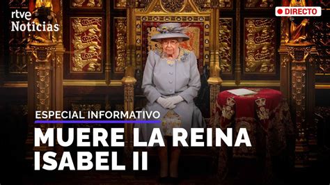 Introducir Imagen Muere Reina Isabel Segunda Abzlocal Mx