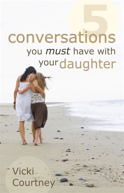5 conversations you must have with your daughter amanda jane brown